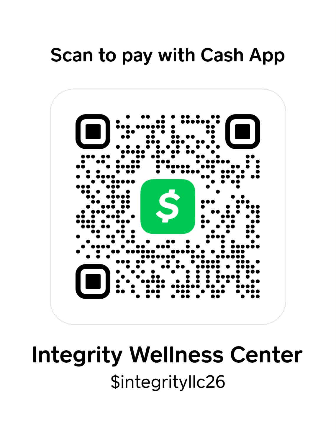 Cash App QR code — scan to pay Integrity Wellness Center
